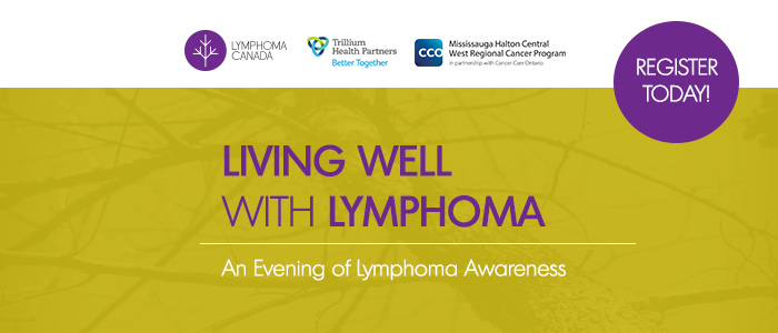 Living Well With Lymphoma – Etobicoke